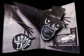 Babadook. Holy hell, scary.
